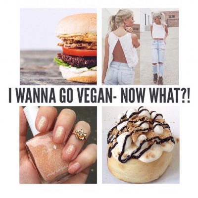 i wanna go vegan… now what?!